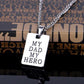 FREE My Dad My Hero Necklace